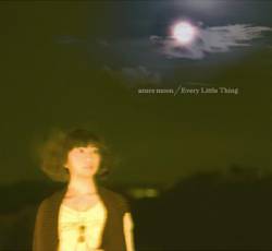 Every Little Thing : Azure Moon